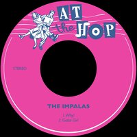 Why! - The Impalas