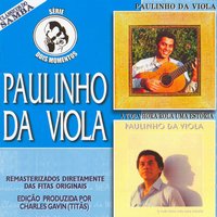Nós os foliões - Paulinho da Viola