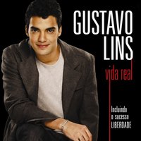 O Grande Amor da Minha Vida - Gustavo Lins