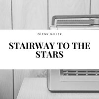 King Porter Stomp - Glenn Miller