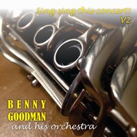 Ridin' High - Benny Goodman and His Orchestra