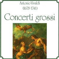 Concerto grosso per archie basso continuo in A Major, RV 158: II. Andante molto - I Solisti Di Zagreb & Антонио Вивальди