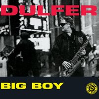 Big Boy - Hans Dulfer