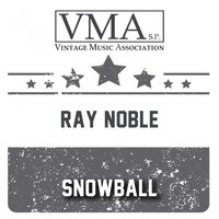 Bonjour Mamselle - Ray Noble Orchestra