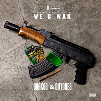 Bang - We G Wak