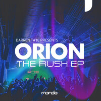 Rush (Tate's Feral 2025 Recut) - Darren Tate & Orion