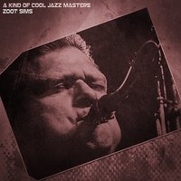 Them There Eyes - Zoot Sims