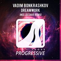 Dreamwork - Vadim Bonkrashkov