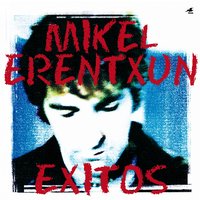 A pleno sol - Mikel  Erentxun