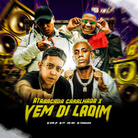 Atabacada Caralhada - Vem Di Ladim - Dj F7 & MC Gw & DJ Erik JP & DJ Tchouzen