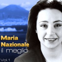 A canzone ' napule - Maria Nazionale