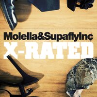 X-Rated - Molella & Supafly Inc.