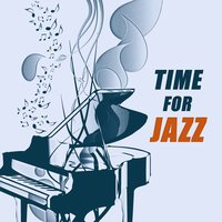 Soothing Piano Music - Smooth Jazz Band