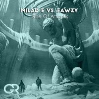 Rise of Atlantis - Milad E & FAWZY