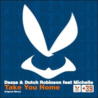 Take You Home - Dezza & Michelle