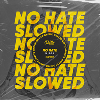No Hate (Slowed) - WIB3X