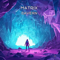 Cavern - Matrix