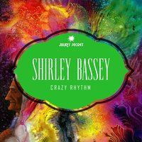 Wabash Blues - Shirley Bassey