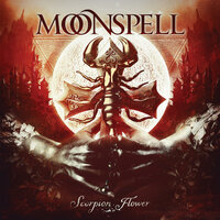 Scorpion Flower - Moonspell & Anneke Van Giersbergen & F.E.V.E.R.