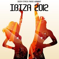 My Heart is Yours - Ibiza Fitness Music Workout