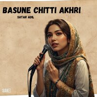 Basusa Majlis Ke Wakhtas, Pt. 2 - Satar Adil