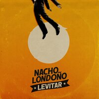 Levitar - Nacho Londoño