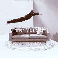 Happy Ambiance for Remote Work - Dinner Music Chill
