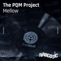 Mellow  [Accapella] - The PQM Project & Tavi