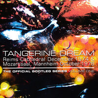 Mannheim Set, Pt. 1 - Tangerine Dream