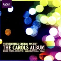 In the Bleak Midwinter - Huddersfield Choral Society & Darius Battiwalla & Joseph Cullen & Густав Холст