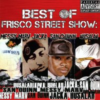 Mystery - San Quinn & Messy Marv & The Jacka & Husalah & Ampichino