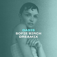 Oasis - Astrid Engberg & Sofie Birch