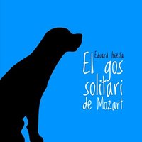 EL GOS SOLITARI DE MOZART (IV.- L'equip de l'assassí) - Eduard Iniesta & Joan Pàmies & Conjunto      Orquestra de Camera Cata