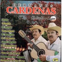 El Chupadero - Hermanos Cardenas