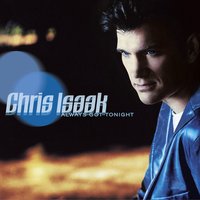 American Boy - Chris Isaak