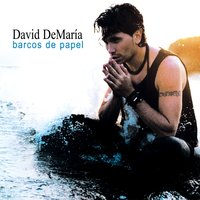 Barcos de papel - David DeMaria