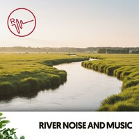 Heavenly Naptime Nocturne - Ruido Blanco Hart & Rivers and Streams & Work Playlist