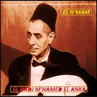Ma y chali youm el harb ghir - El Hadj M'hamed El Anka