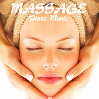 Hot Stone Massage Music - Massage Music Piano Series