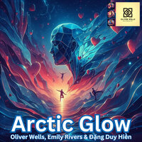 Mirage - Oliver Wells & Emily Rivers & Đặng Duy Hiền