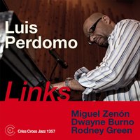 Three Card Molly - Luis Perdomo & Miguel Zenón & Dwayne Burno & Rodney Green