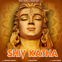 Shiv Katha - Meenakshi Panchal
