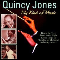 Tuxedo Junction - Quincy Jones