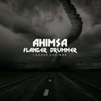 Ahimsa - Flanger Drummer