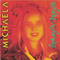Už To Mám - MICHAELA