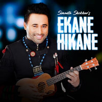 EKANE HIKANE - Simanta Shekhar