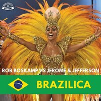 Brazilica - Rob Boskamp & Jerome