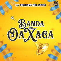 La Chiclanera - Banda De Oaxaca