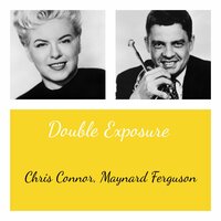 That's How It Went All Right - Chris Connor & Maynard Ferguson