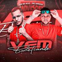 Vem Bucetiando - MC ARRASO & Bm no beat